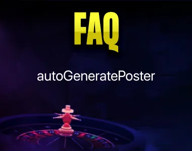 autoGeneratePoster